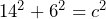 Rendered by QuickLaTeX.com 14^2+6^2=c^2