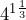 4^{1\frac{1}{3}}