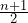 \frac{n+1}{2}