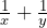 \frac{1}{x}+\frac{1}{y}